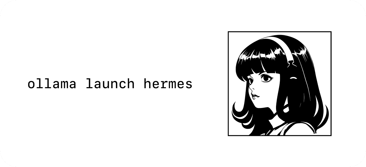 Ollama supports Hermes Agent in v0.21 with ollama launch hermes