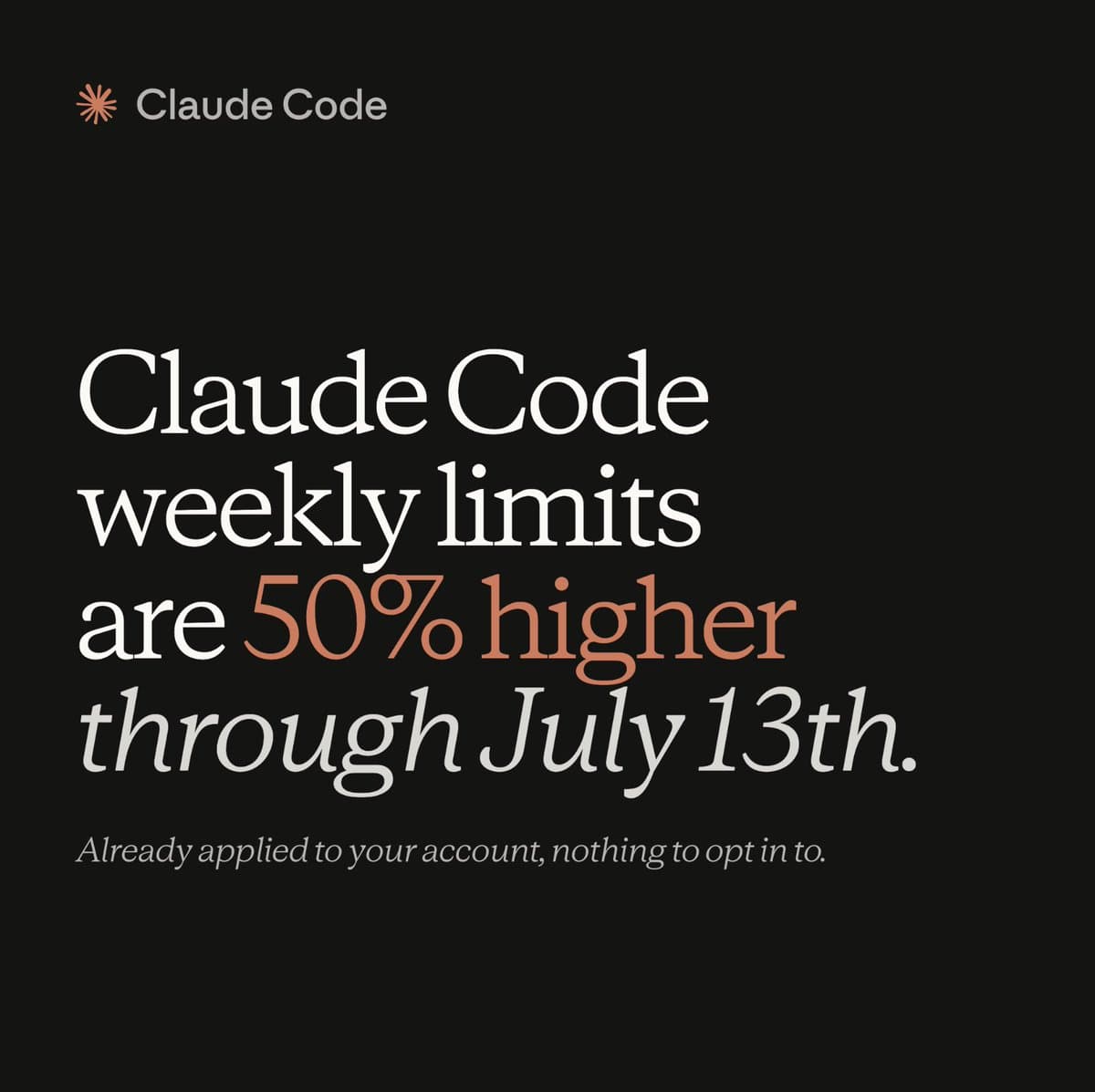 Anthropic raises Claude Code weekly limits 50% through July 13